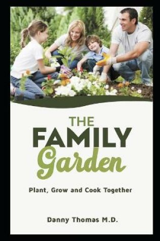 Cover of The Family Garden