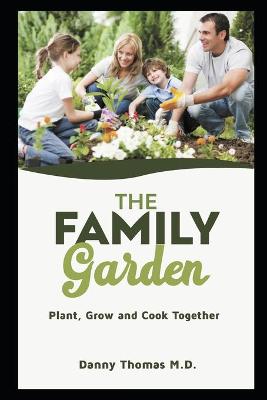 Book cover for The Family Garden