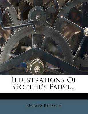 Book cover for Illustrations of Goethe's Faust...