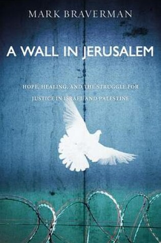 Cover of A Wall in Jerusalem