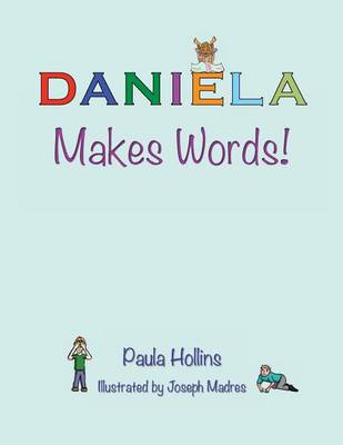 Book cover for Daniela Makes Words!