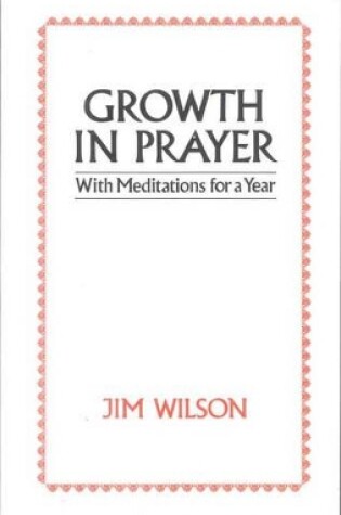 Cover of Growth in Prayer