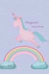 Book cover for Magical unicokorn sketchbook