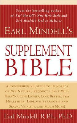 Book cover for Earl Mindell's Supplement Bible