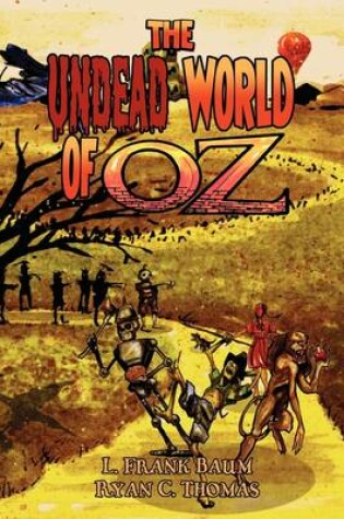 Cover of The Undead World of Oz