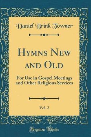 Cover of Hymns New and Old, Vol. 2