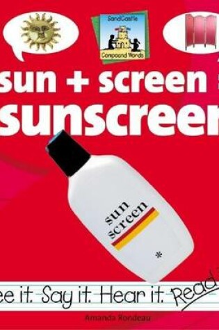 Cover of Sun+screen=sunscreen