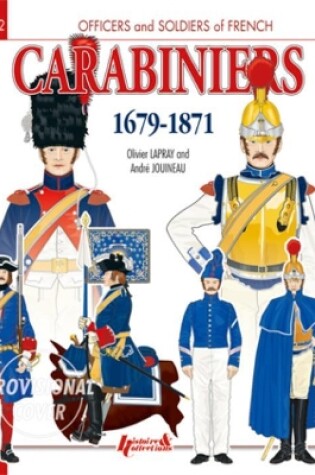 Cover of Carabiniers 1679-1871