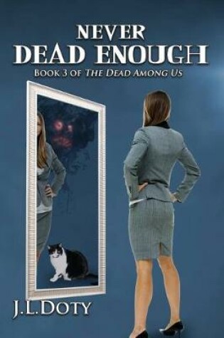 Cover of Never Dead Enough