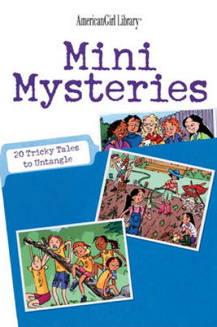 Cover of Mini Mysteries: 20 Tricky Tales to Untangle