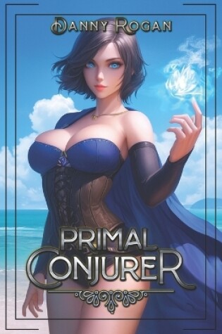 Cover of Primal Conjurer