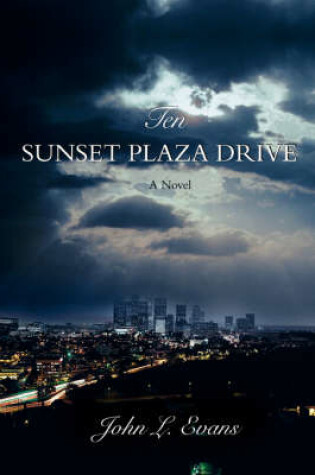 Cover of Ten Sunset Plaza Drive