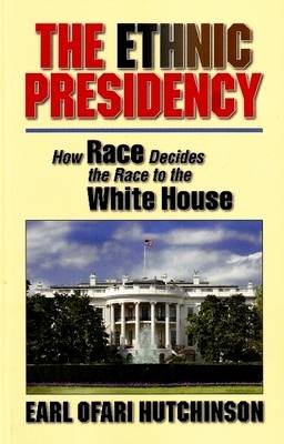 Book cover for Ethnic Presidency