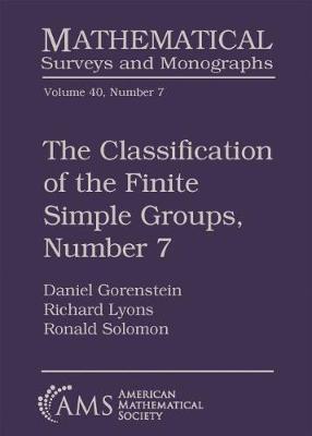 Cover of The Classification of the Finite Simple Groups, Number 7