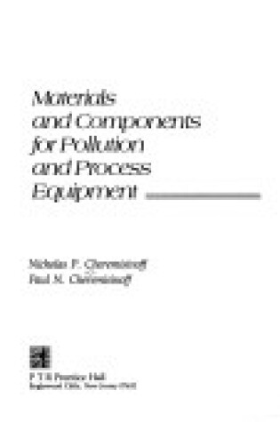 Cover of Materials and Components for Pollution and Process Equipment