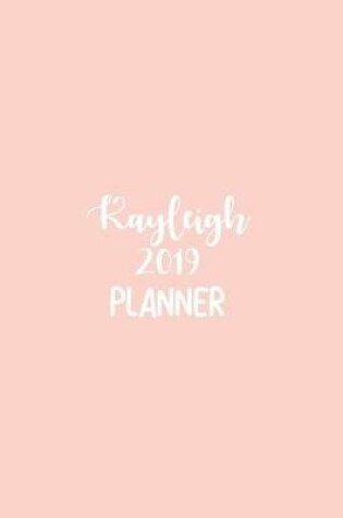 Cover of Kayleigh 2019 Planner