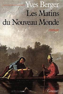 Book cover for Les Matins Du Nouveau Monde