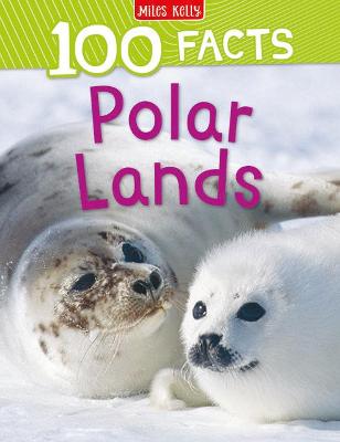 Book cover for 100 Facts Polar Lands