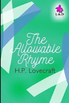 Book cover for The Allowable Rhyme