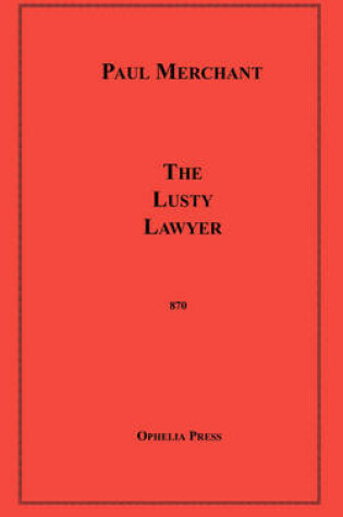 Cover of The Lusty Lawyer