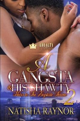 Book cover for A Gangsta & His Shawty 2