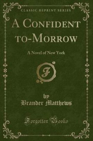 Cover of A Confident To-Morrow