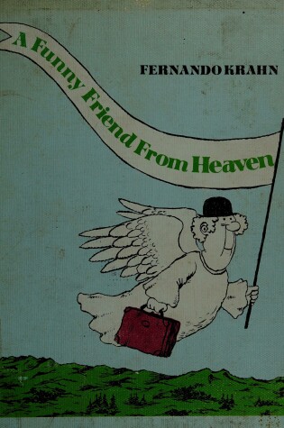 Cover of A Funny Friend from Heaven