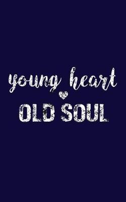 Book cover for Young Heart Old Soul