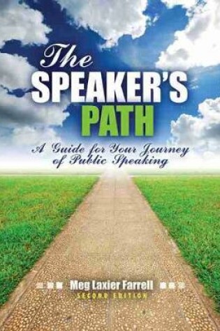 Cover of The Speaker's Path: A Guide for Your Journey of Public Speaking