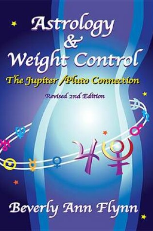 Cover of Astrology & Weight Control