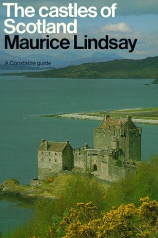 Cover of The Castles of Scotland