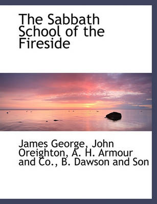 Book cover for The Sabbath School of the Fireside