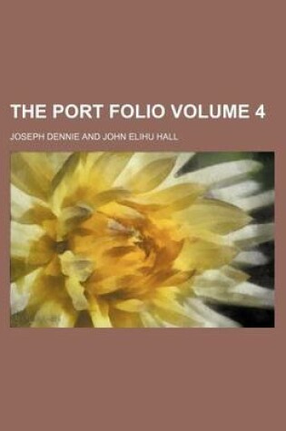 Cover of The Port Folio Volume 4