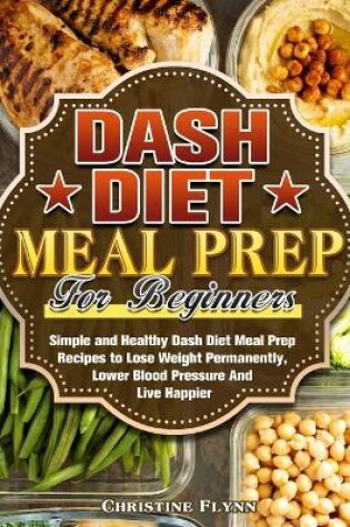 Cover of DASH Diet Meal Prep For Beginners