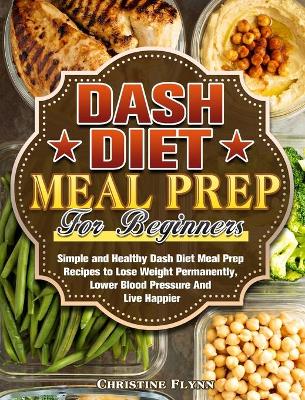 Book cover for DASH Diet Meal Prep For Beginners