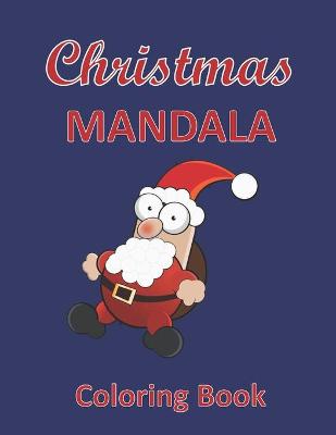 Book cover for Christmas Mandala Coloring Book