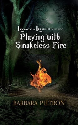 Book cover for Playing with Smokeless Fire Volume 4