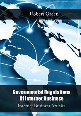 Book cover for Governmental Regulations of Internet Business