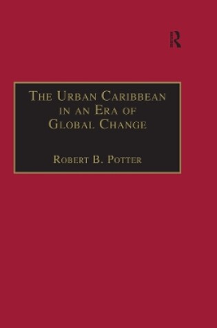 Cover of The Urban Caribbean in an Era of Global Change