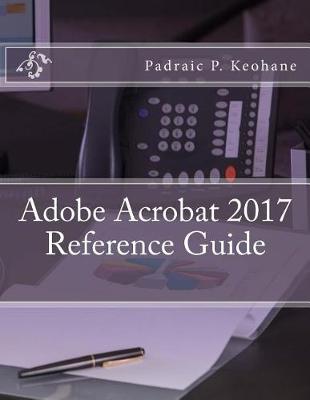 Cover of Adobe Acrobat 2017 Reference Guide