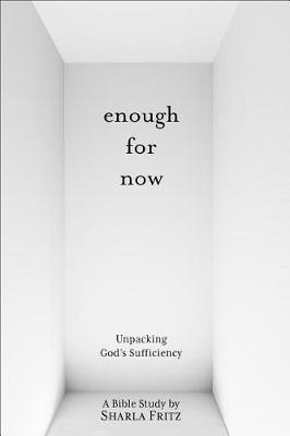 Book cover for Enough for Now