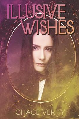 Book cover for Illusive Wishes
