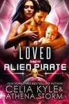 Book cover for Loved by the Alien Pirate
