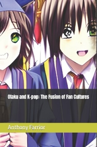 Cover of Otaku and K-pop