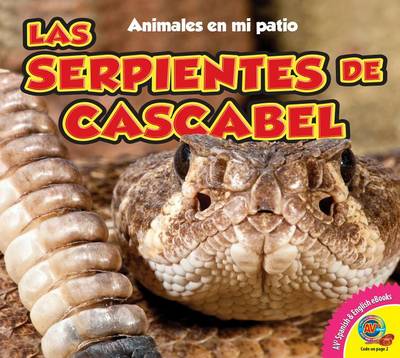 Book cover for Las Serpientes de Cascabel