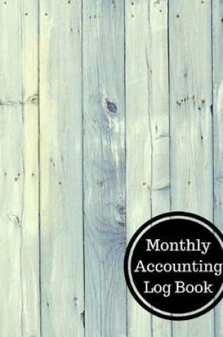 Cover of Monthly Accounting Log Book