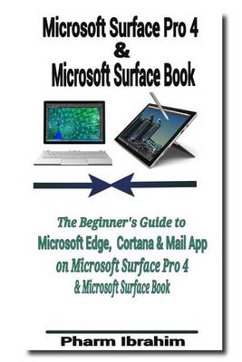 Book cover for Microsoft Surface Pro 4 & Microsoft Surface Book