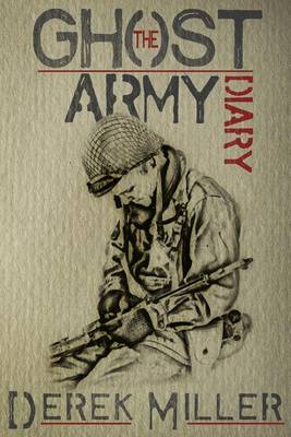 Book cover for The Ghost Army Diary
