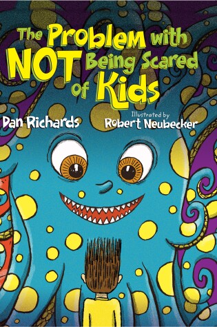Cover of The Problem with Not Being Scared of Kids