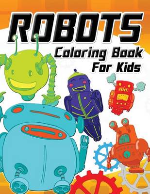 Book cover for Robot Coloring Book for Kids Vol.1